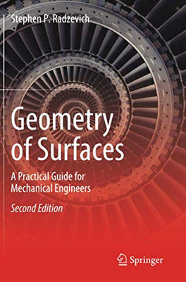 Geometry of Surfaces : A Practical Guide for Mechanical Engineers