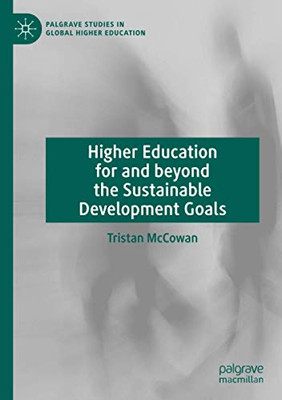Higher Education for and beyond the Sustainable Development Goals