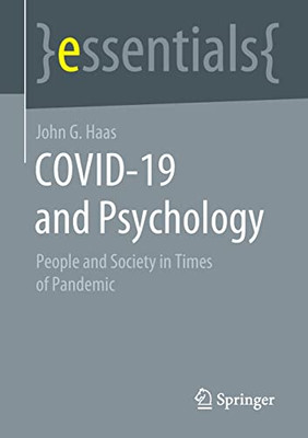 COVID-19 and Psychology : People and Society in Times of Pandemic