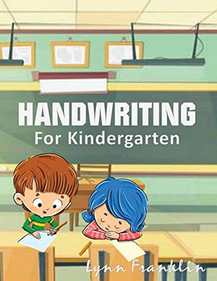 Handwriting for Kindergarten : Handwriting Practice Books for Kids