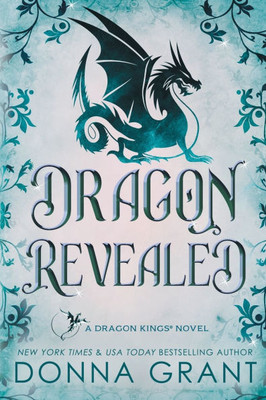 Dragon Revealed: A Dragon Kings Novel