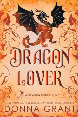 Dragon Lover: A Dragon Kings Novel