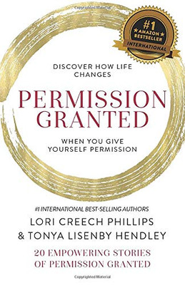 Permission Granted- Lori Creech Phillips and Tonya Lisenby Hendley