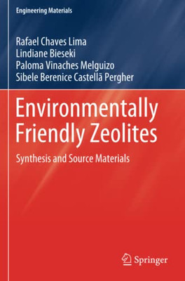 Environmentally Friendly Zeolites : Synthesis and Source Materials
