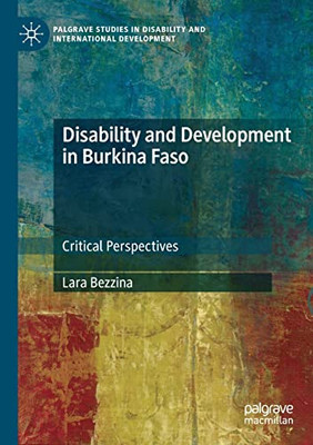 Disability and Development in Burkina Faso : Critical Perspectives