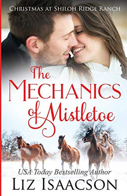 The Mechanics of Mistletoe : Glover Family Saga & Christian Romance