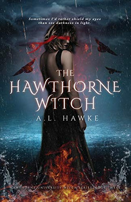 The Hawthorne Witch : The Hawthorne University Witch Series, Book 3