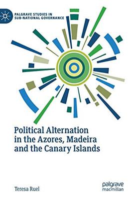 Political Alternation in the Azores, Madeira and the Canary Islands