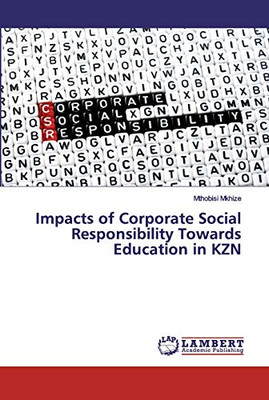 Impacts of Corporate Social Responsibility Towards Education in KZN