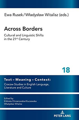 Across Borders : Cultural and Linguistic Shifts in the 21st Century