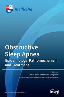 Obstructive Sleep Apnea : Epidemiology, Pathomechanism and Treatment