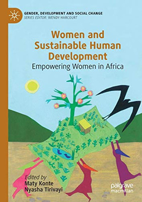Women and Sustainable Human Development : Empowering Women in Africa