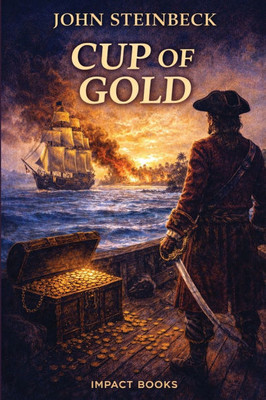 Cup of Gold: An Impact Book