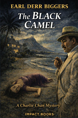 The Black Camel: An Impact Book