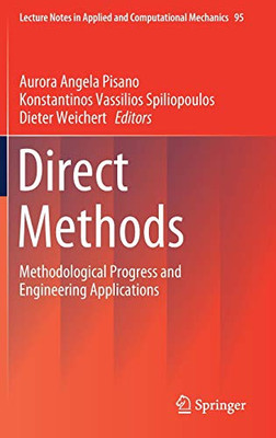 Direct Methods : Methodological Progress and Engineering Applications