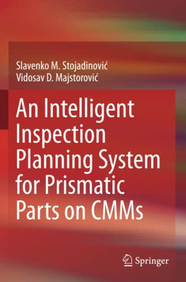 An Intelligent Inspection Planning System for Prismatic Parts on CMMs