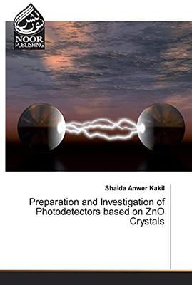 Preparation and Investigation of Photodetectors Based on ZnO Crystals