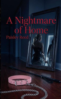 A Nightmare of Home