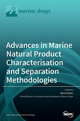 Advances in Marine Natural Product Characterisation and Separation Methodologies