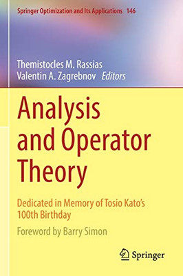 Analysis and Operator Theory : Dedicated in Memory of Tosio KatoÆs 100th Birthday