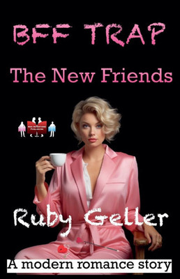 BFF Trap - The New Friends