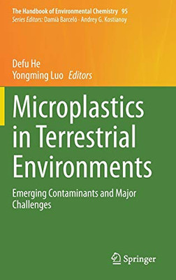 Microplastics in Terrestrial Environments : Emerging Contaminants and Major Challenges