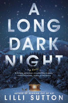 A Long Dark Night