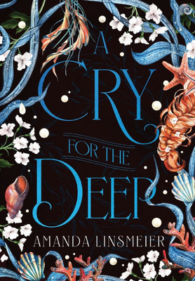 A Cry for the Deep