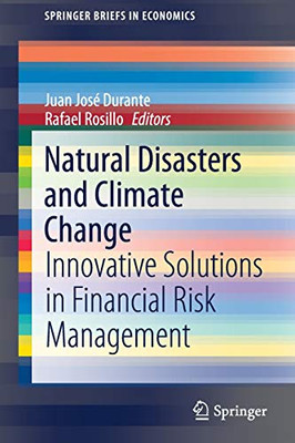 Natural Disasters and Climate Change : Innovative Solutions in Financial Risk Management