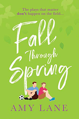 Fall Through Spring (Winter Ball) Fall Through Spring (Winter Ball)