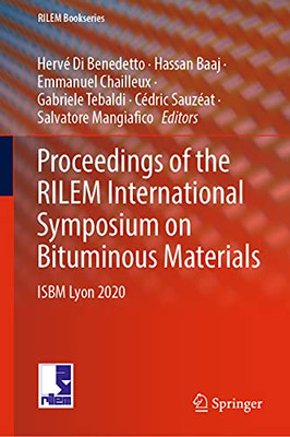 Proceedings of the RILEM International Symposium on Bituminous Materials : ISBM Lyon 2020