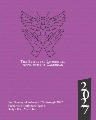 2027 Episcopal Liturgical Appointment Calendar: December 2026 to December 2027