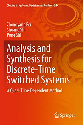 Analysis and Synthesis for Discrete-Time Switched Systems : A Quasi-Time-Dependent Method