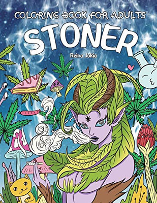 Stoner Coloring Book for Adults : The Stoner's Psychedelic Coloring Book with 30 Trippy Designs