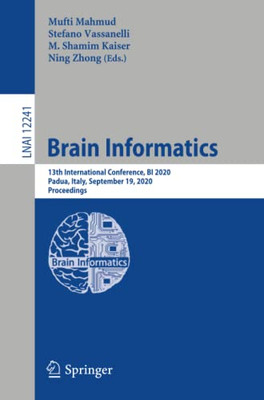 Brain Informatics : 13th International Conference, BI 2020, Padua, Italy, September 19, 2020, Proceedings