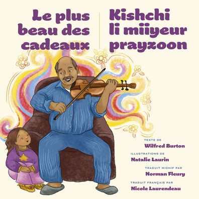 Le Plus Beau Des Cadeaux / Kishchi Li Miiyeur Prayzoon