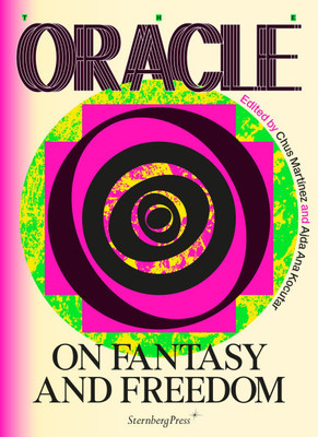 The Oracle: On Fantasy and Freedom