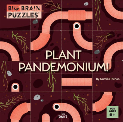 Big Brain Puzzles: Plant Pandemonium!
