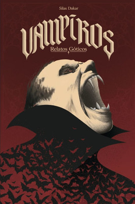 Vampiros: Relatos Goticos