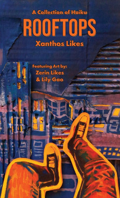 Rooftops: A Collection of Haiku