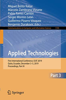 Applied Technologies : First International Conference, ICAT 2019, Quito, Ecuador, December 3û5, 2019, Proceedings, Part III