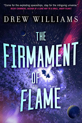 Firmament of Flame (The Universe After)