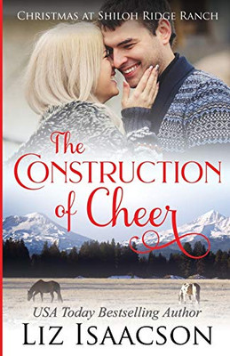 The Construction of Christmas : Glover Family Saga & Christian Romance