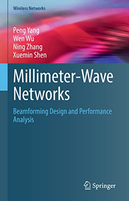 Millimeter-Wave Networks : Beamforming Design and Performance Analysis