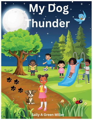 My Dog Thunder