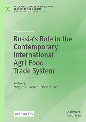 RussiaÆs Role in the Contemporary International Agri-Food Trade System