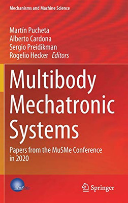 Multibody Mechatronic Systems : Papers from the MuSMe Conference in 2020