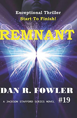 REMNANT (A Jackson Stafford Series Novel)