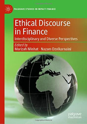 Ethical Discourse in Finance : Interdisciplinary and Diverse Perspectives