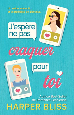 J'espère ne pas craquer pour toi